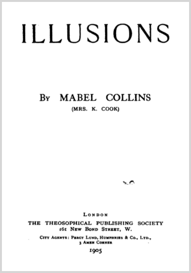 Illusions Mabel Collins (1