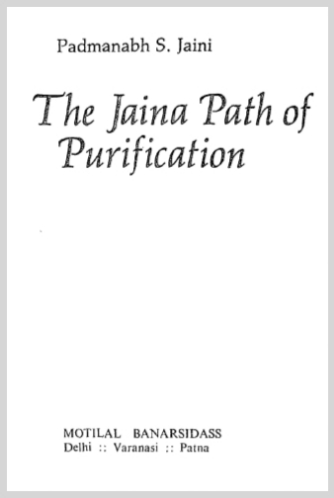 TheJainaPathOfPurificationPadmanabhSJainiMotilalBanarsidass19690