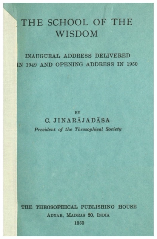 The School Of The Wisdom  C.Jinarajadasa (1